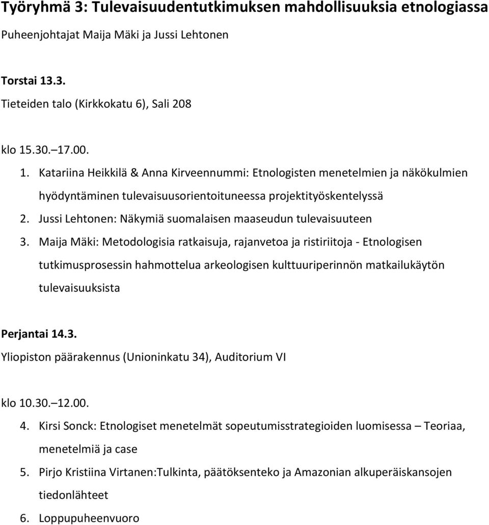 Jussi Lehtonen: Näkymiä suomalaisen maaseudun tulevaisuuteen 3.