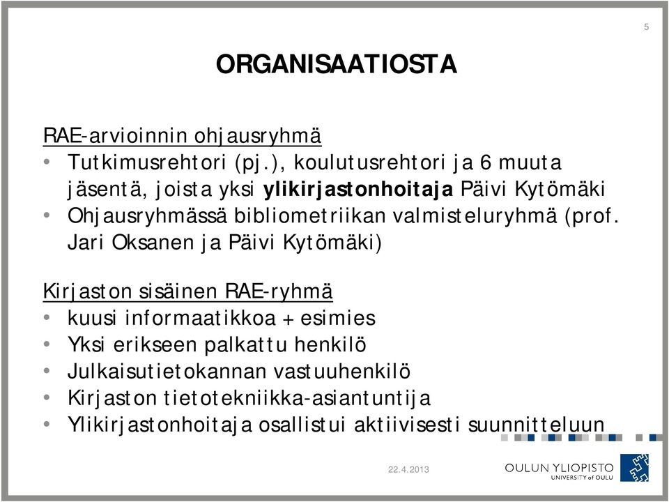 bibliometriikan valmisteluryhmä (prof.