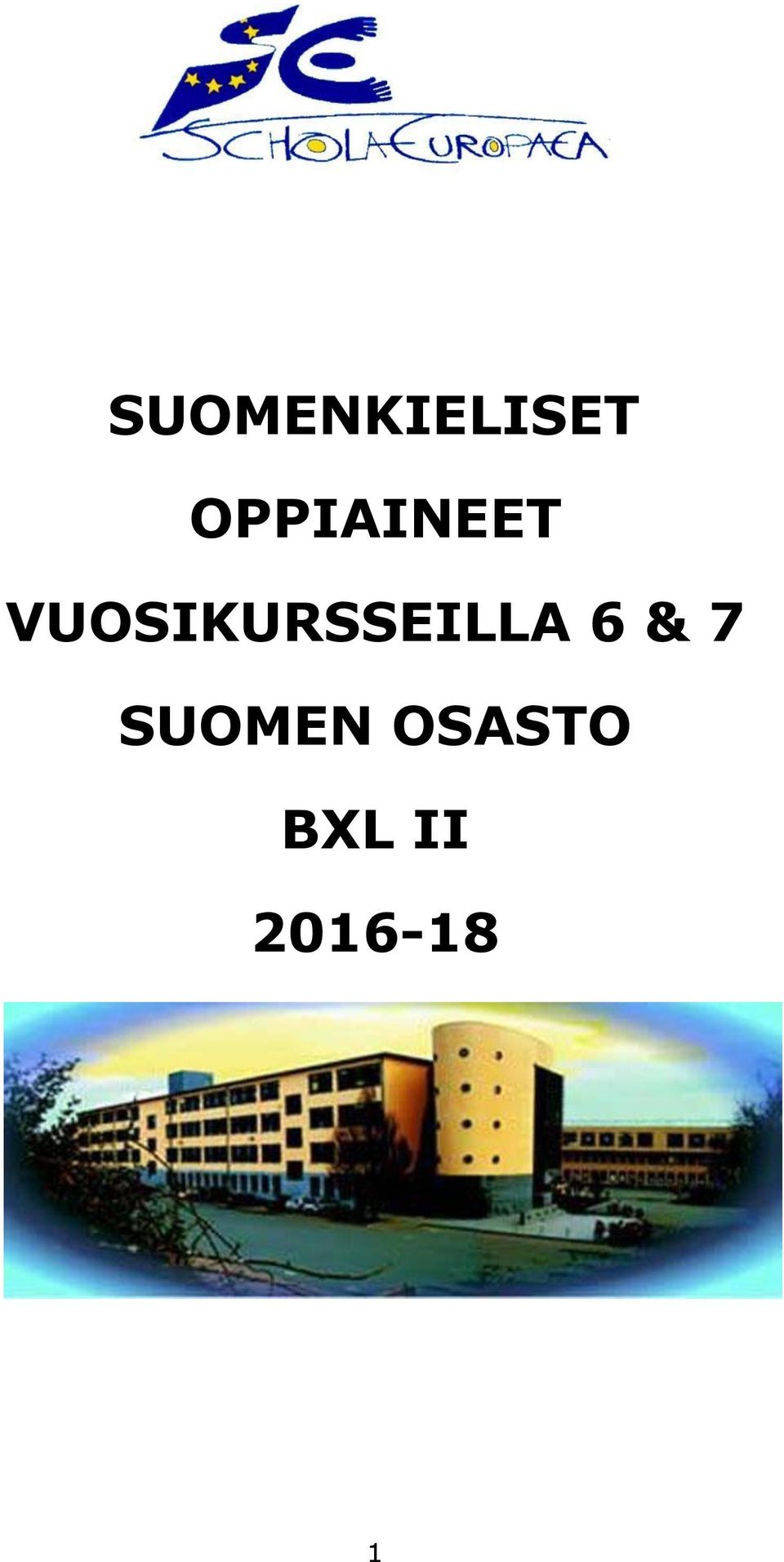 VUOSIKURSSEILLA 6 &