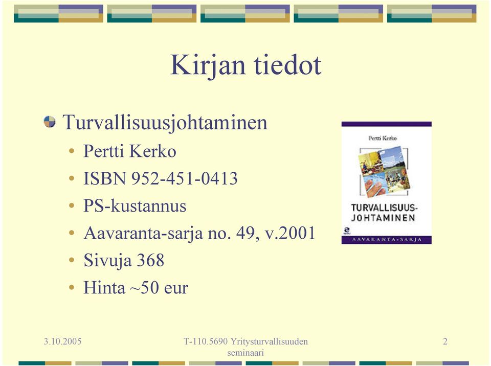 Kerko ISBN 952-451-0413