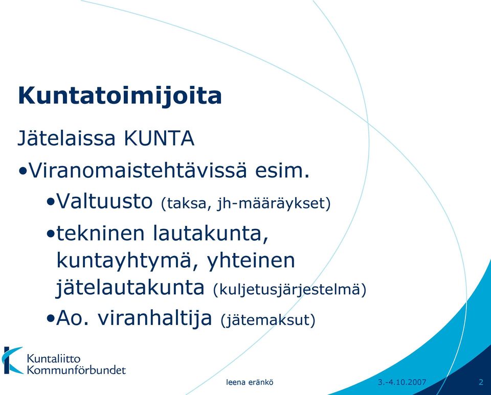 lautakunta, kuntayhtymä, yhteinen jätelautakunta