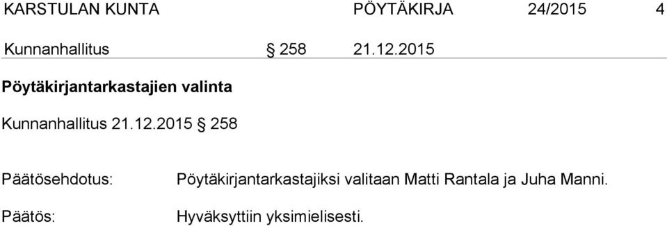 2015 Pöytäkirjantarkastajien valinta