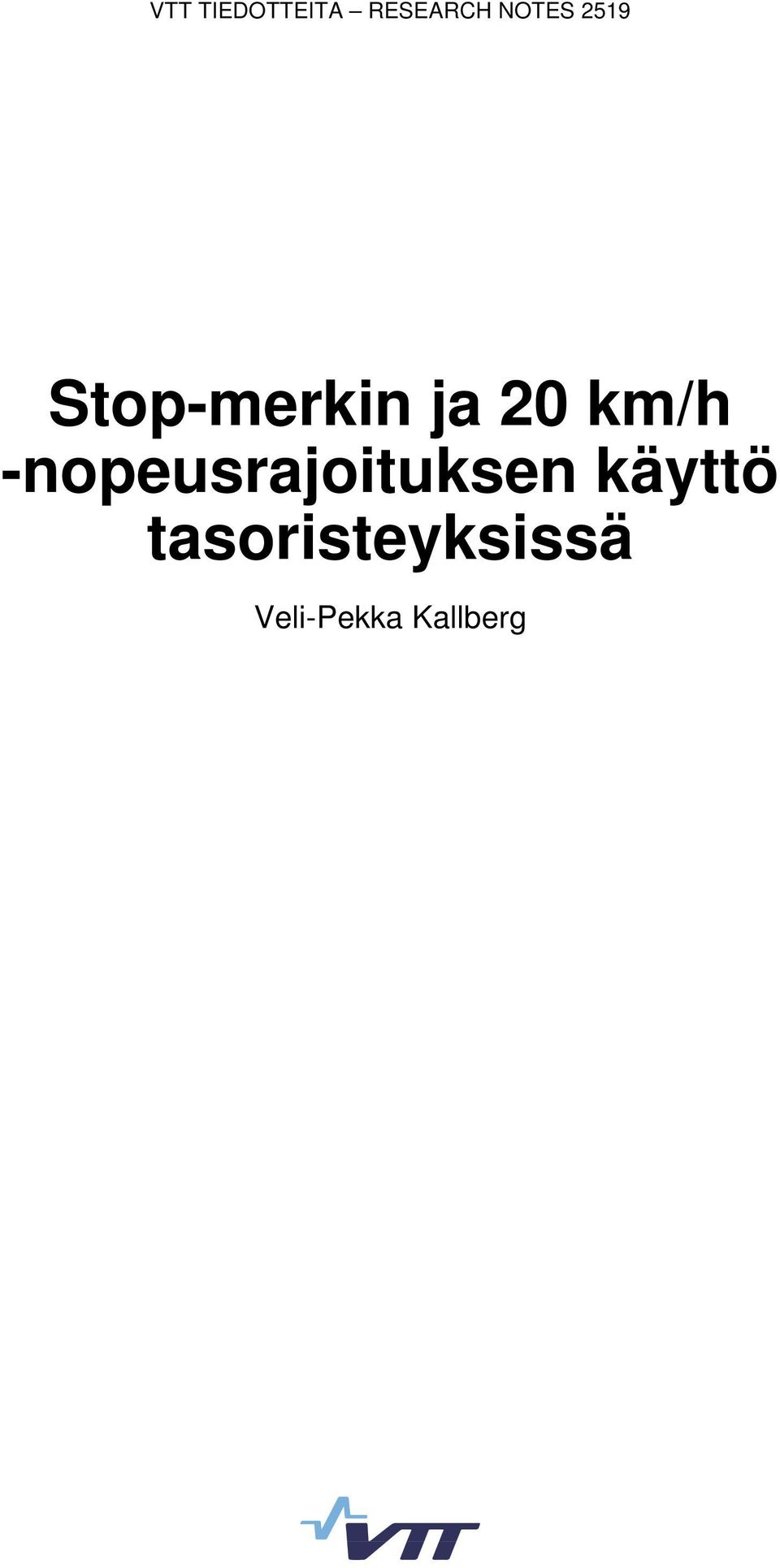 -nopeusrajoituksen käyttö