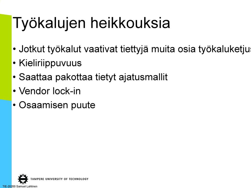 työkaluketjus Kieliriippuvuus Saattaa