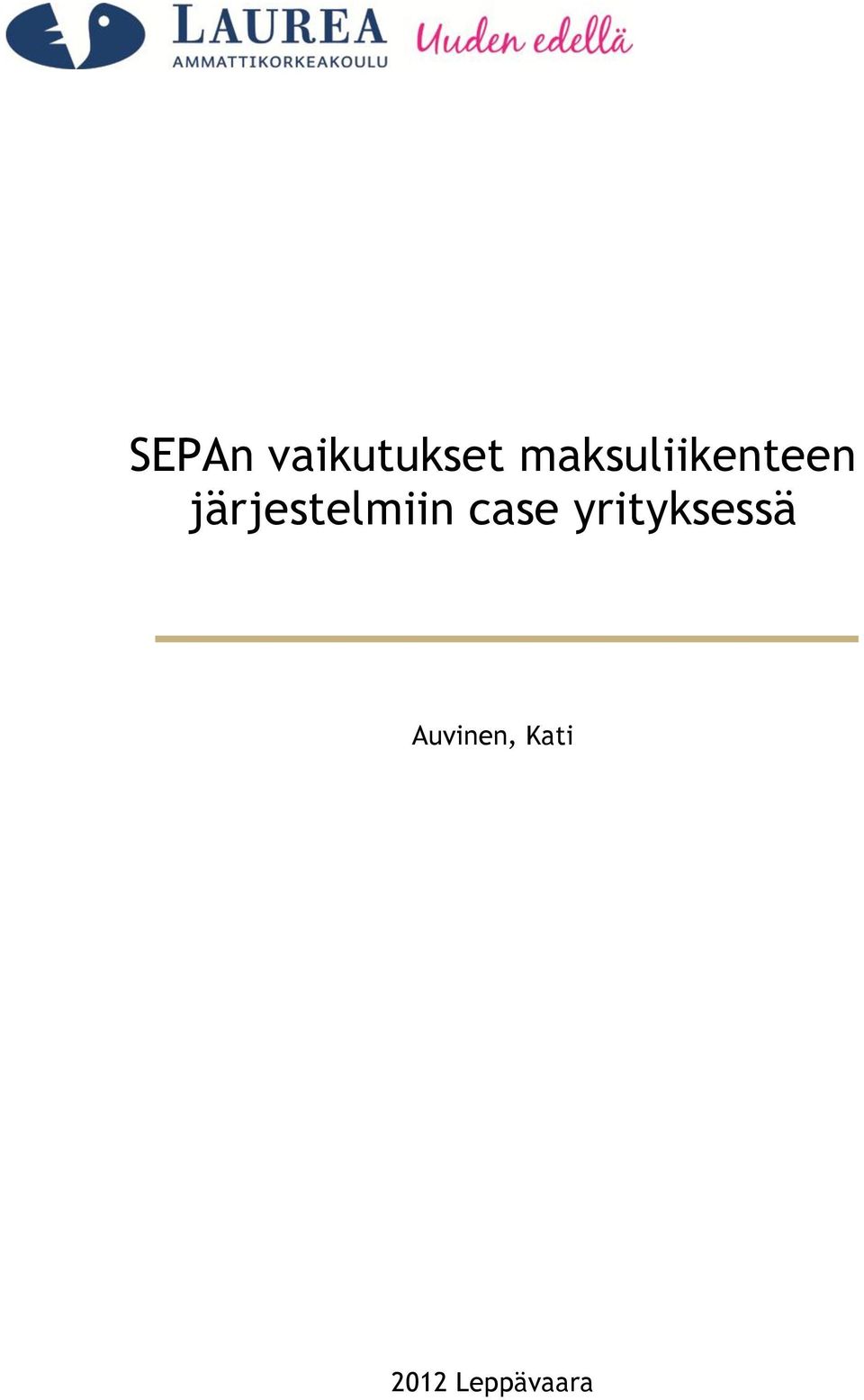 järjestelmiin case