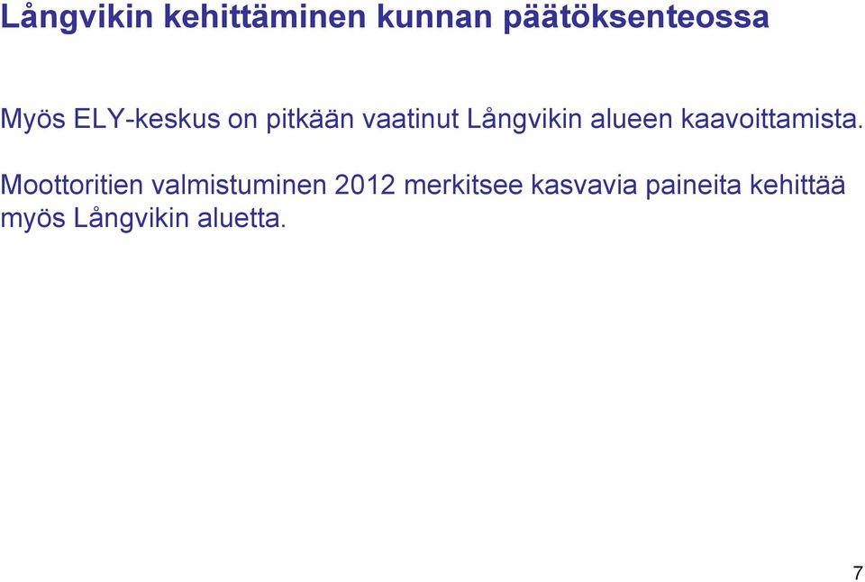 kaavoittamista.