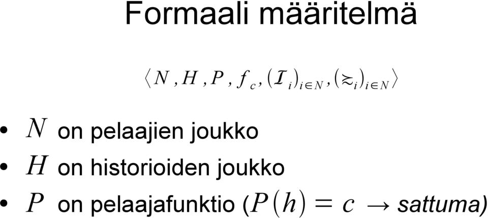 i N, i i N on historioiden