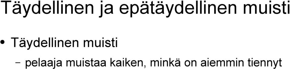 Täydellinen muisti