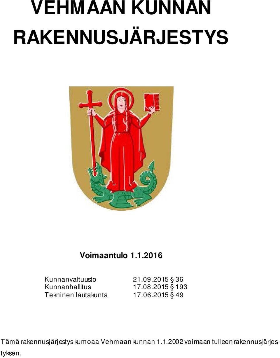 2015 193 Tekninen lautakunta 17.06.