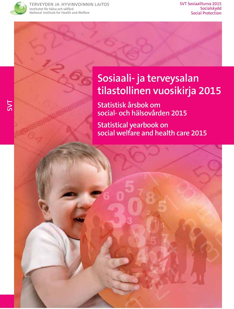 2015 Statistisk årsbok om social- och hälsovården 2015
