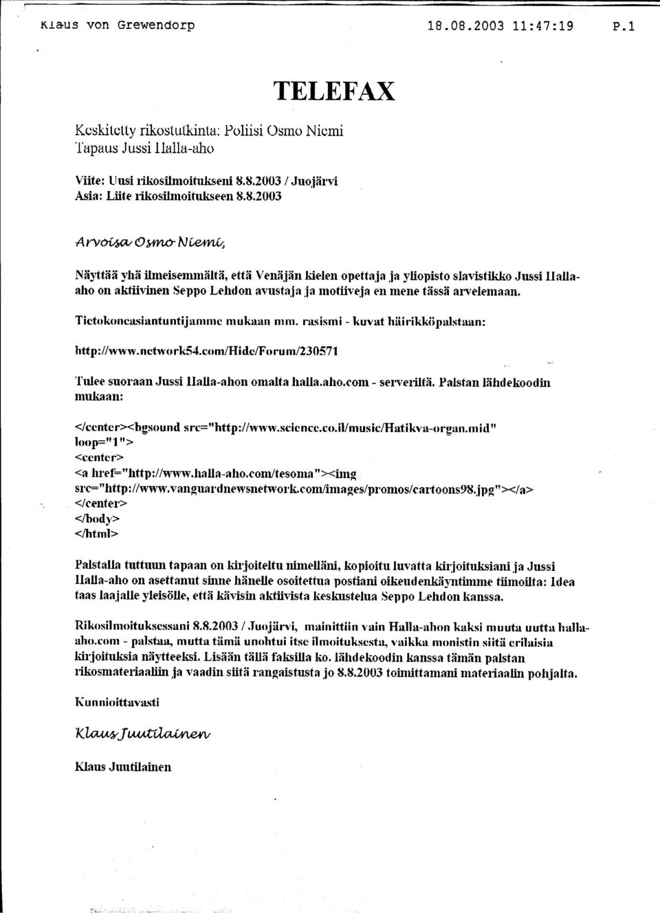 ja en mene tässä al'velemaan. Tictuk()nC~1~i11ntuntij11mmc muk1111n mm. ra~i~mi - kuv11t hiiirikk('p111~t1111n: http://www.nctwu rk54.c(~m/hi dc.