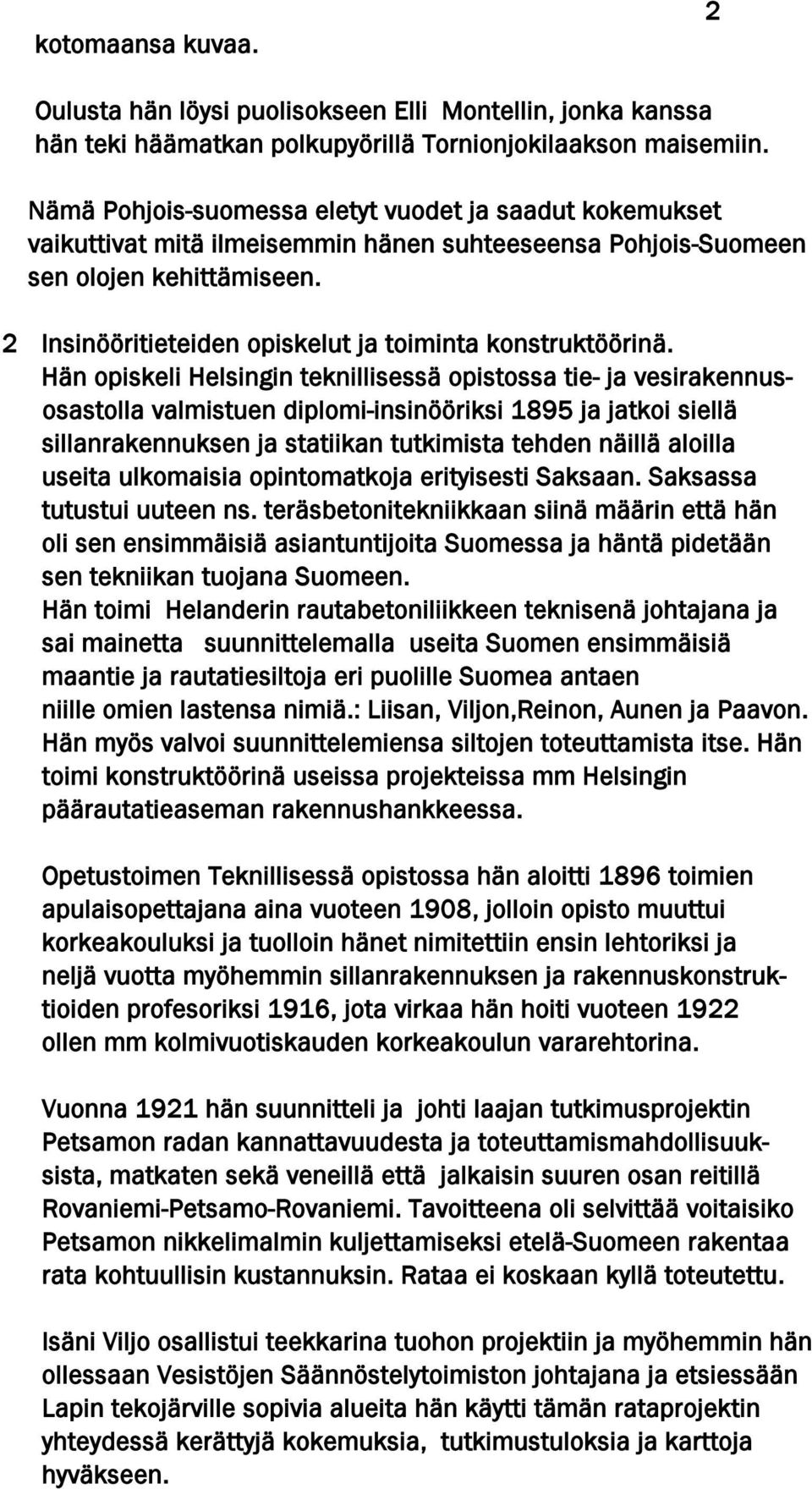 2 Insinööritieteiden opiskelut ja toiminta konstruktöörinä.