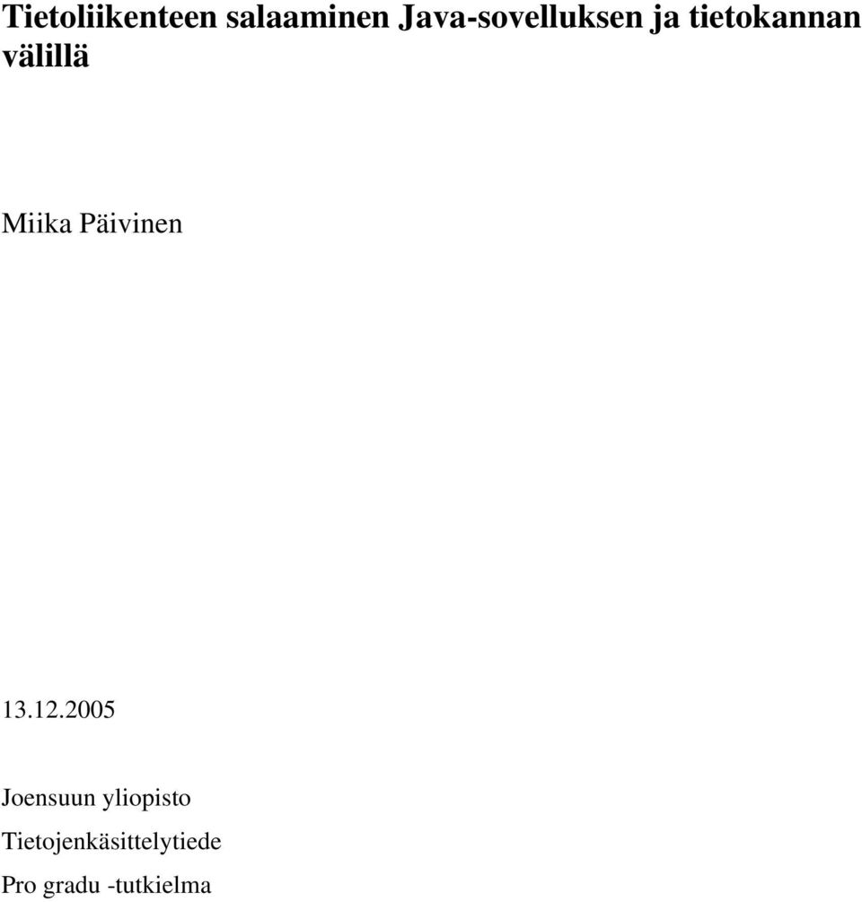 välillä Miika Päivinen 13.12.