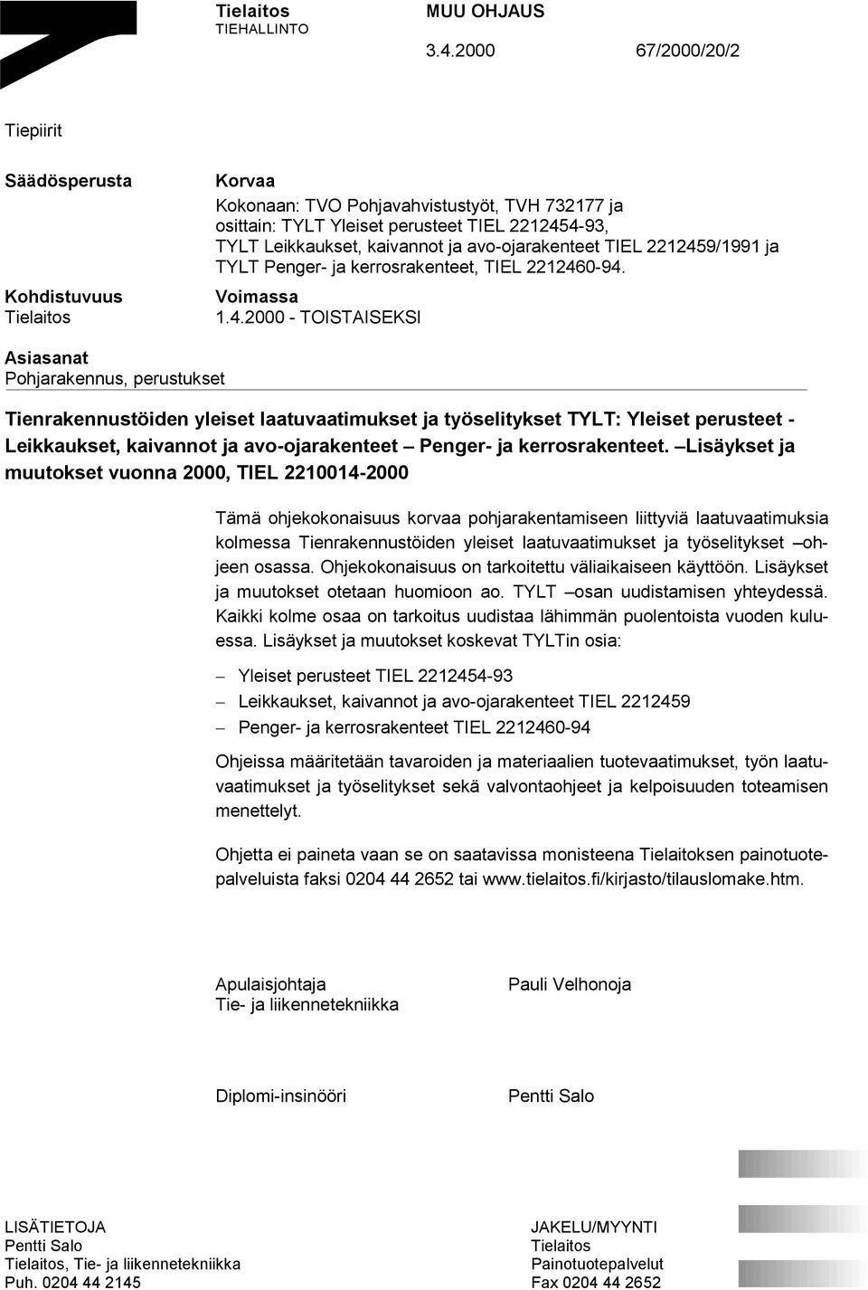 ja avo-ojarakenteet TIEL 221245