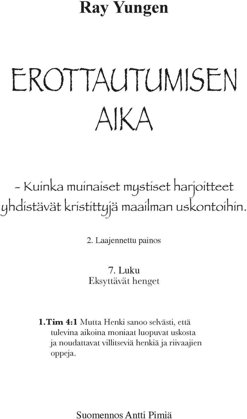 Luku Eksyttävät henget 1.