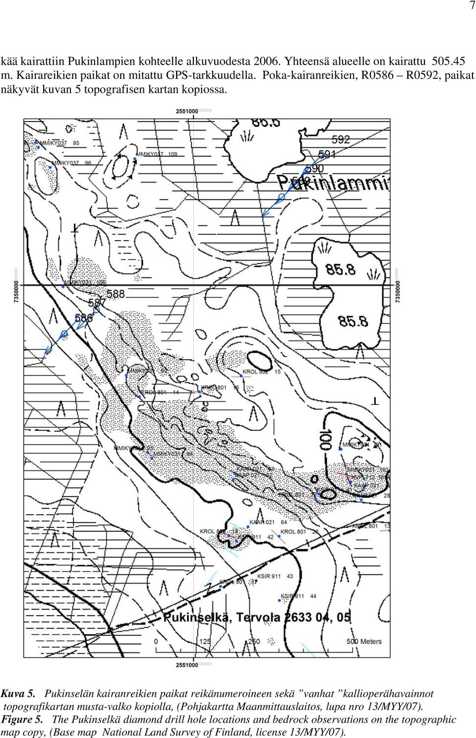 Pukinselän kairanreikien paikat reikänumeroineen sekä vanhat kallioperähavainnot topografikartan musta-valko kopiolla, (Pohjakartta