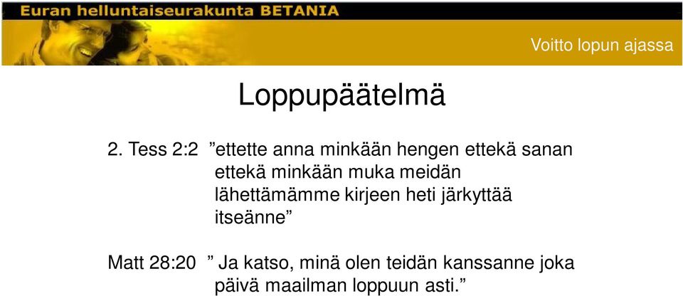 ettekä minkään muka meidän lähettämämme kirjeen heti