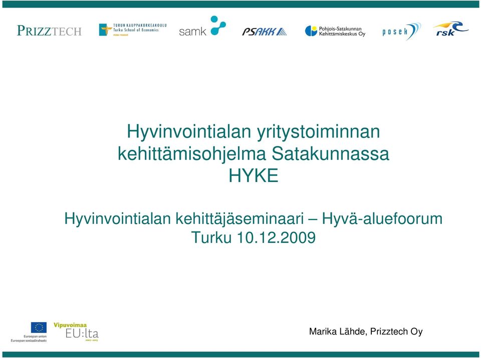 Hyvinvointialan kehittäjäseminaari