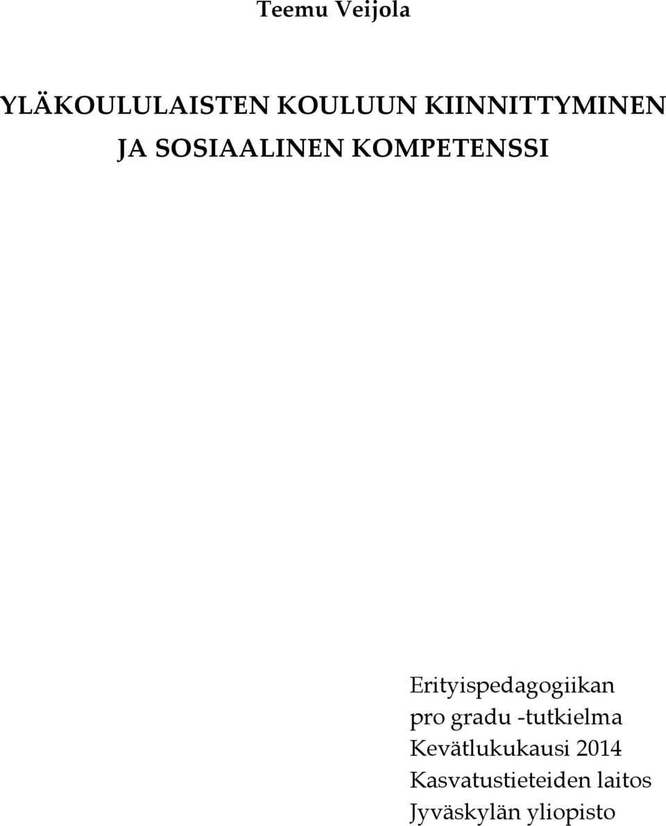 Erityispedagogiikan pro gradu -tutkielma