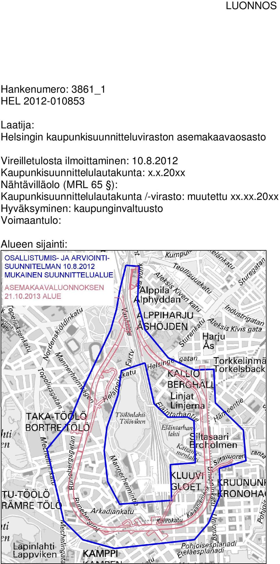 2012 Kaupunkisuunnittelulautakunta: x.