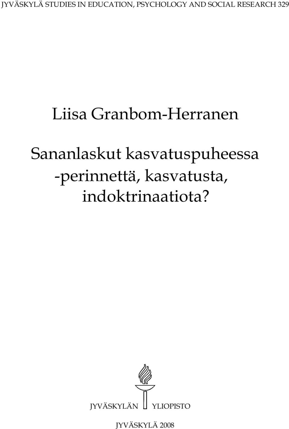 Sananlaskut kasvatuspuheessa -perinnettä,