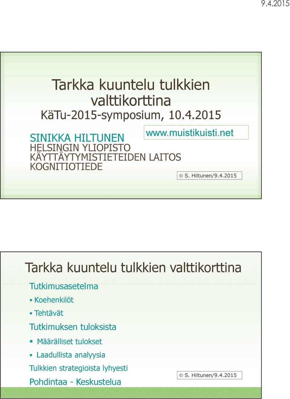 muistikuisti.