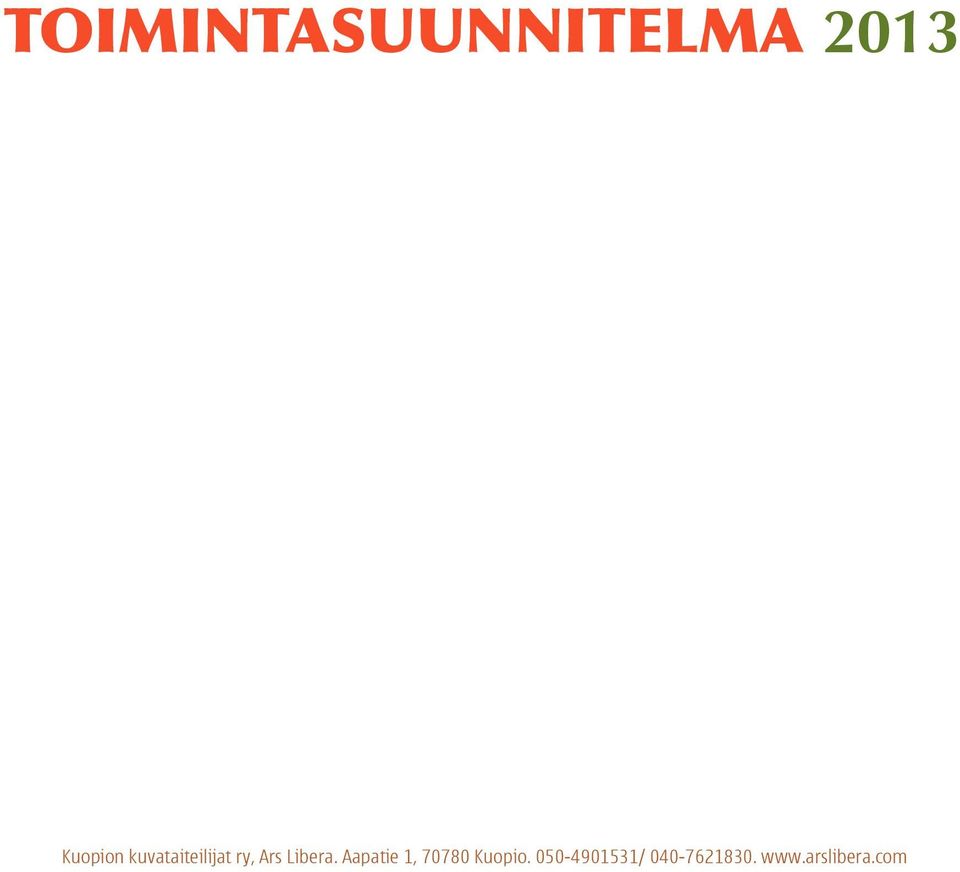Aapatie 1, 70780 Kuopio.