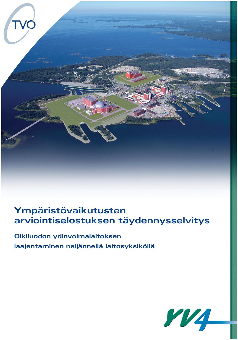 täydennysselvitys Olkiluodon