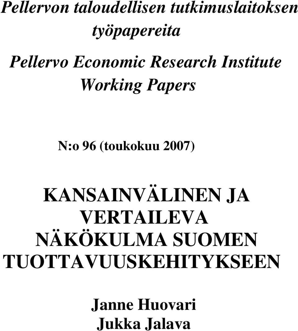 96 (toukokuu 2007) KANSAINVÄLINEN JA VERTAILEVA