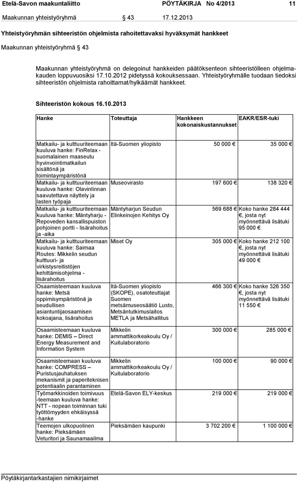 makau den loppuvuosiksi 17.10.