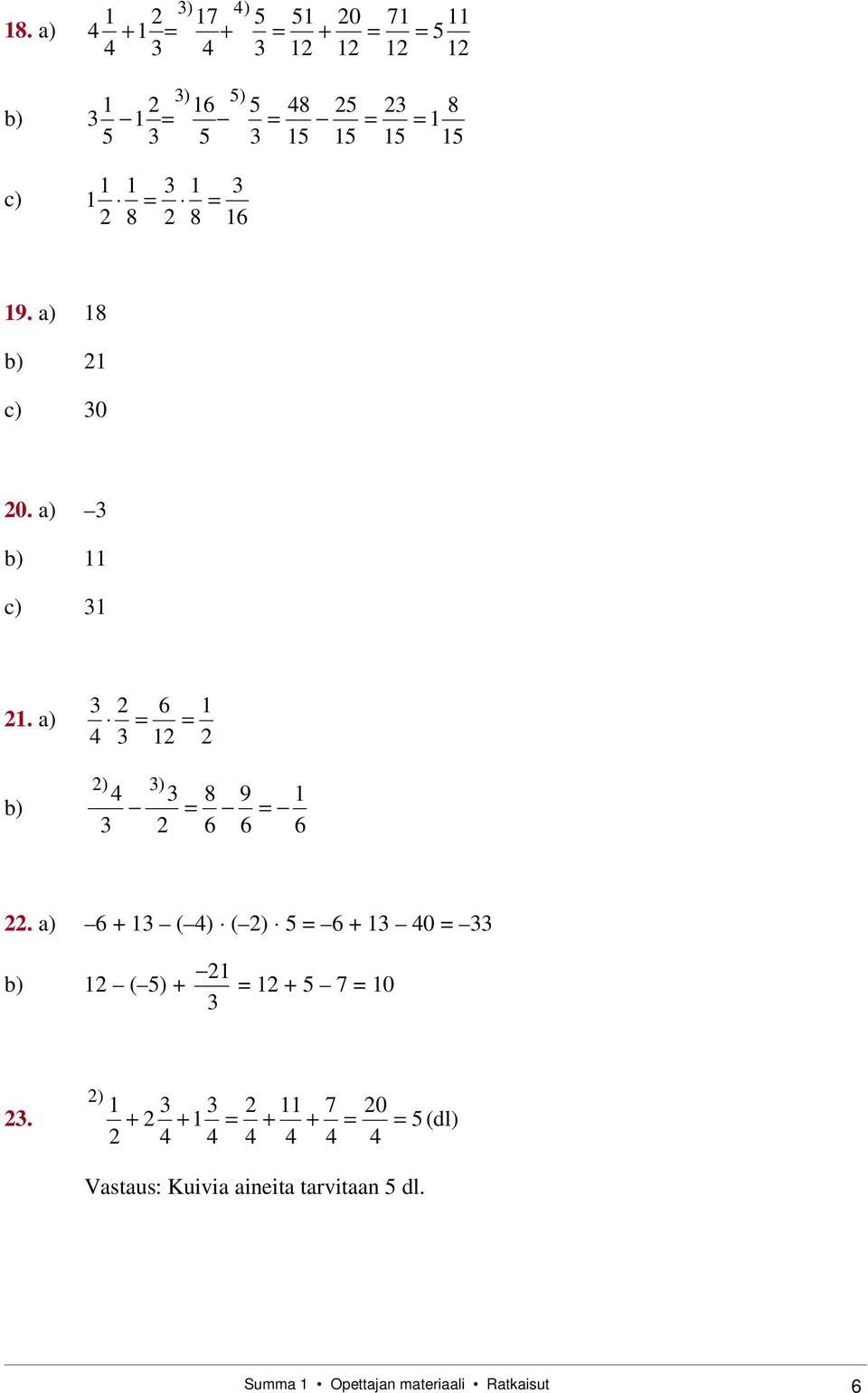 a) 6 1 1 b) ) ) 8 6 9 1 6 6.