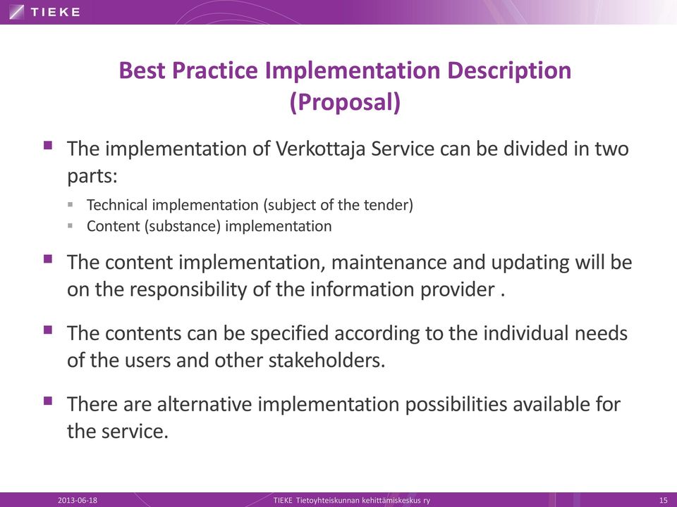 the responsibility of the information provider.