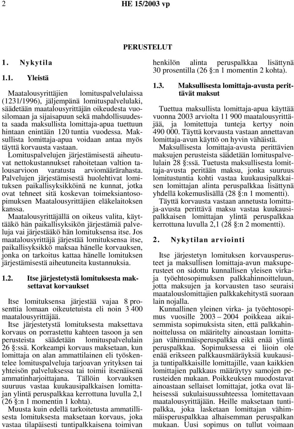 Nykytila 1.