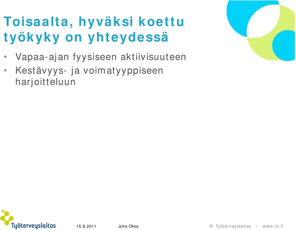 Vapaa-ajan fyysiseen