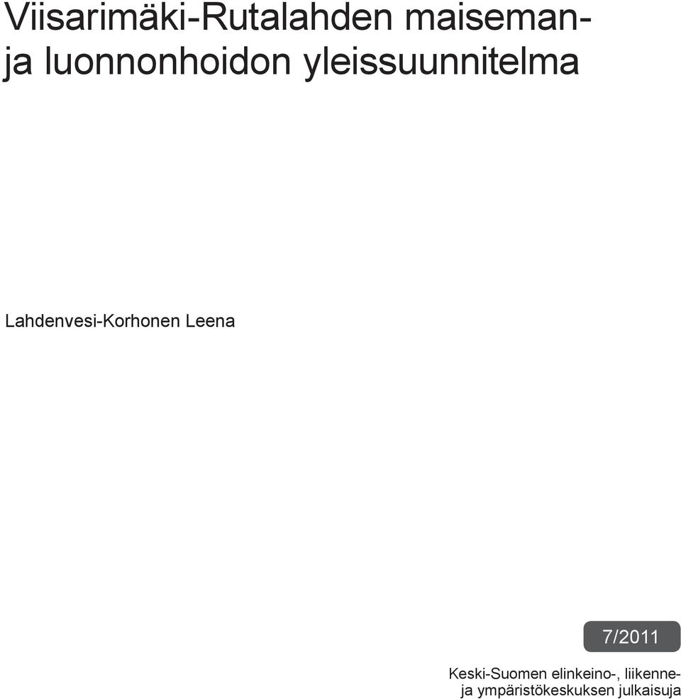 Lahdenvesi-Korhonen Leena 7/2011