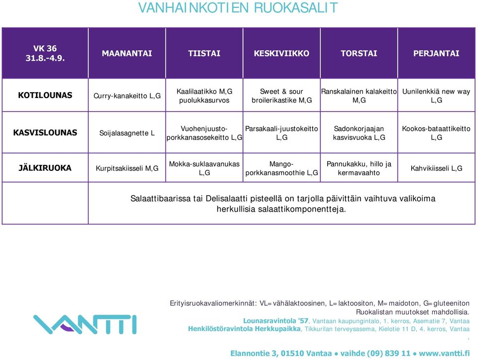 Soijalasagnette L Vuohenjuustoporkkanasosekeitto Parsakaali-juustokeitto Sadonkorjaajan kasvisvuoka