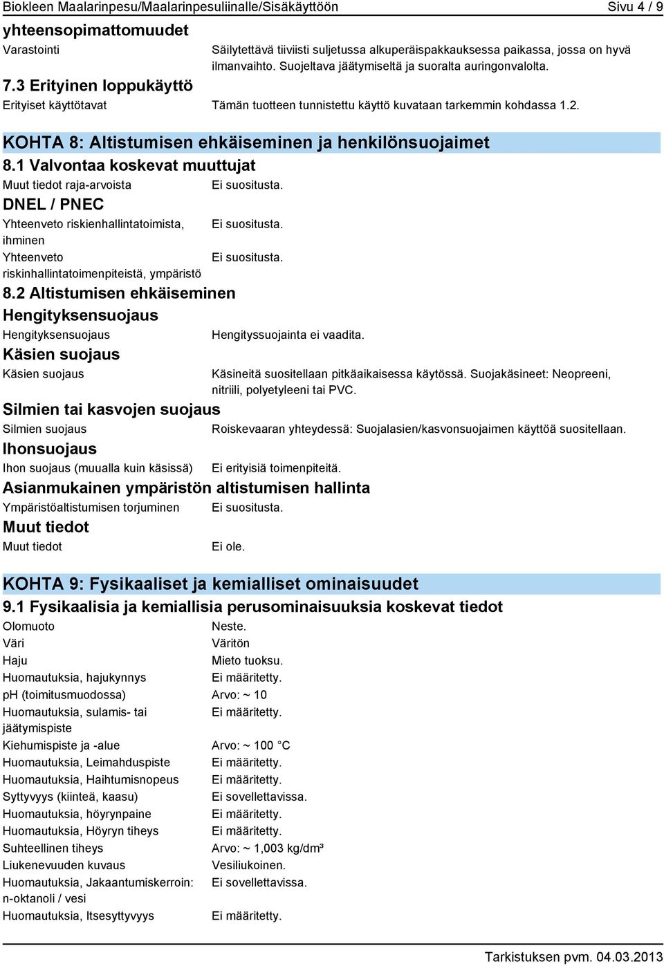 KOHTA 8: Altistumisen ehkäiseminen ja henkilönsuojaimet 8.