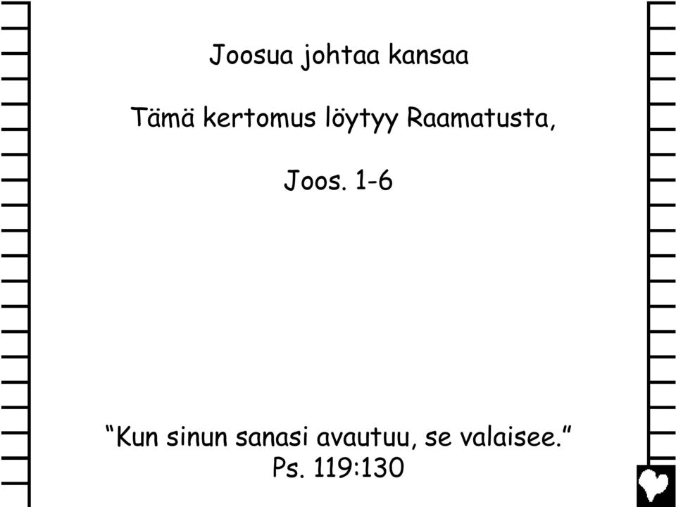 Joos. 1-6 Kun sinun sanasi