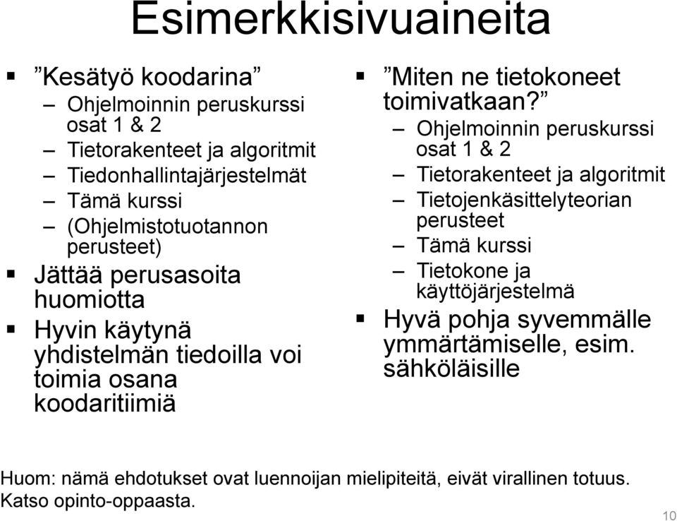 toimivatkaan?