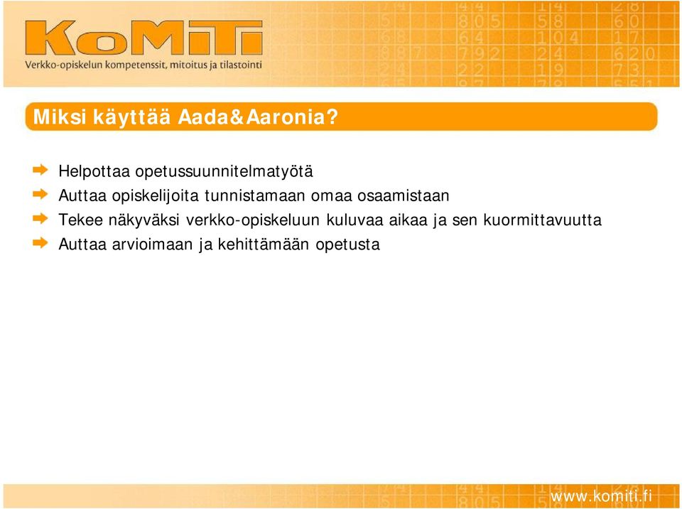 tunnistamaan omaa osaamistaan Tekee näkyväksi verkko