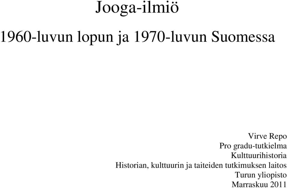 Kulttuurihistoria Historian, kulttuurin ja