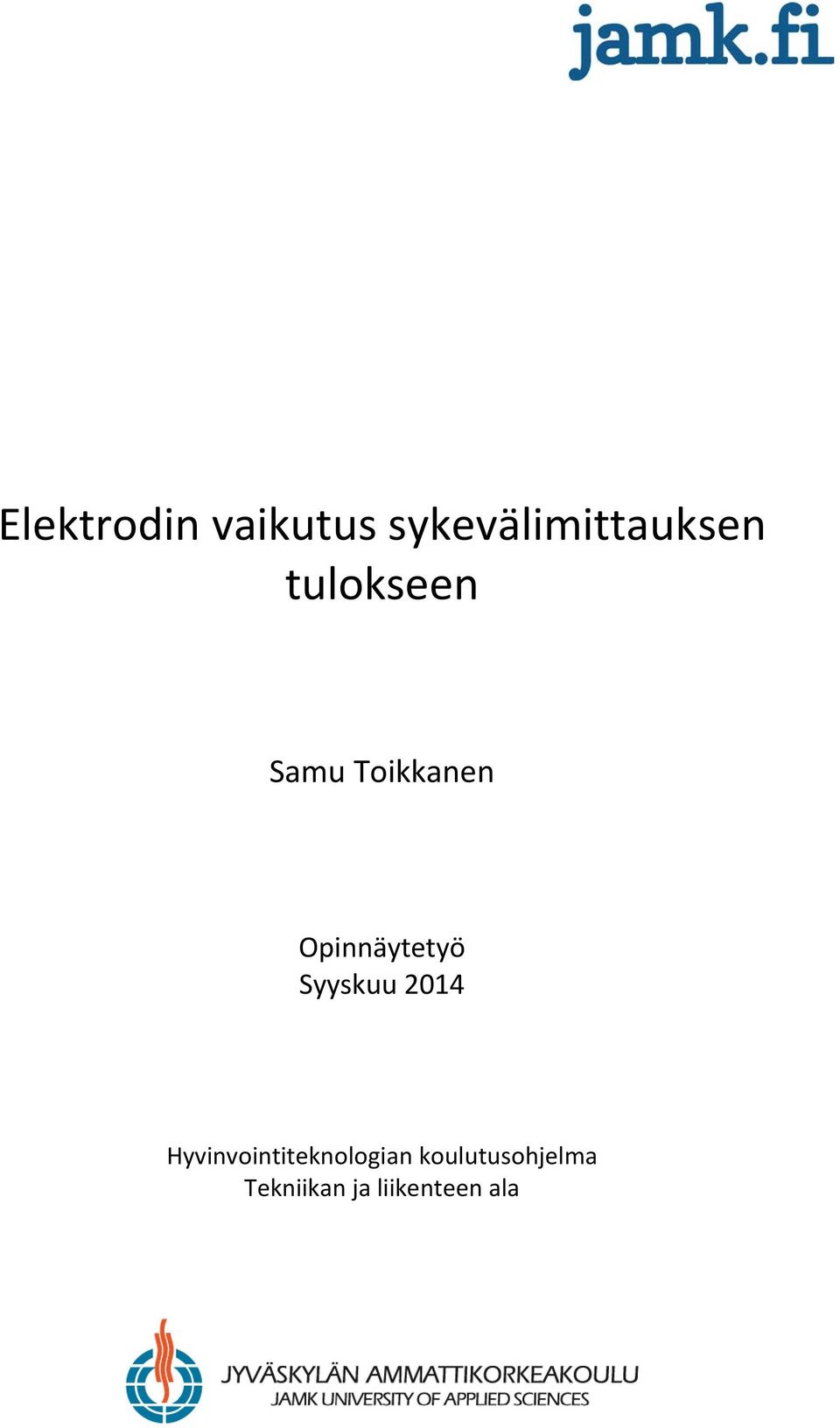 Syyskuu 2014 Hyvinvointiteknologian