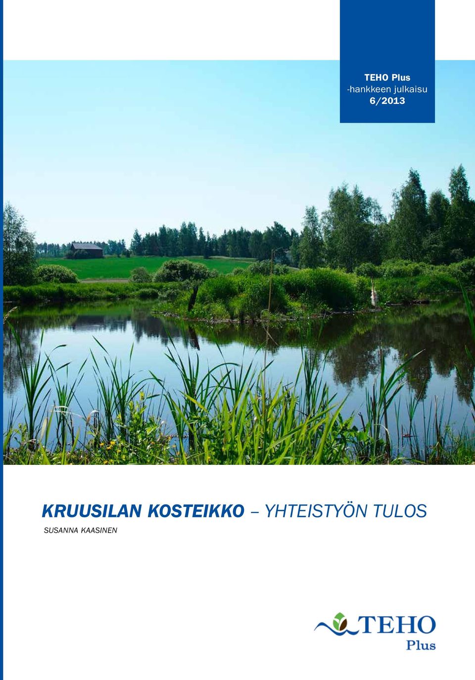 KRUUSILAN KOSTEIKKO