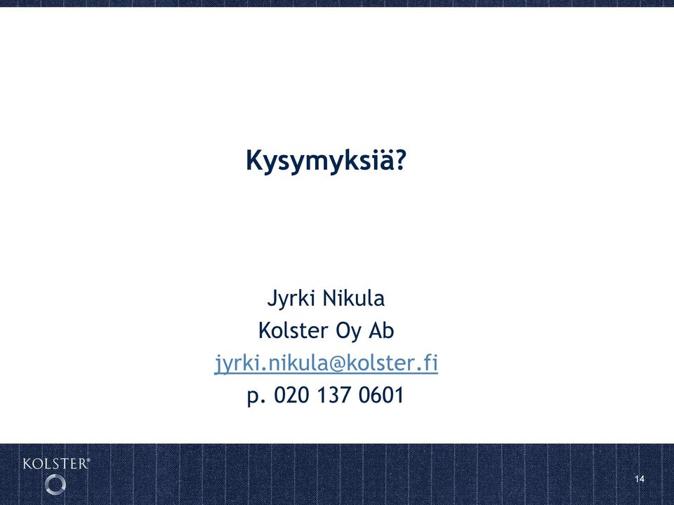 Oy Ab jyrki.