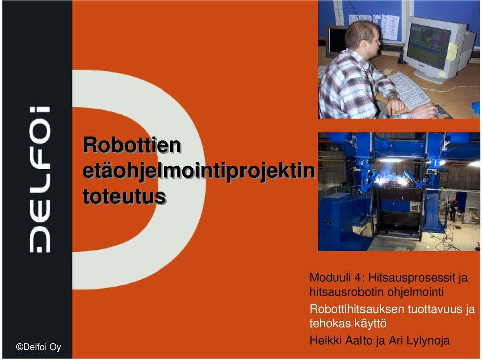 hitsausrobotin ohjelmointi