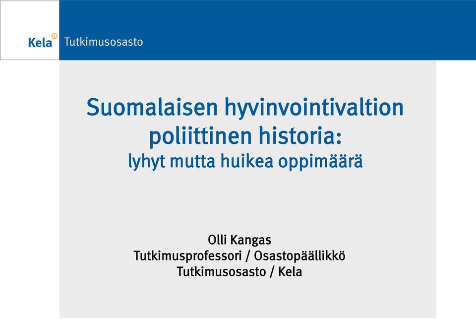 huikea oppimäärä Olli Kangas