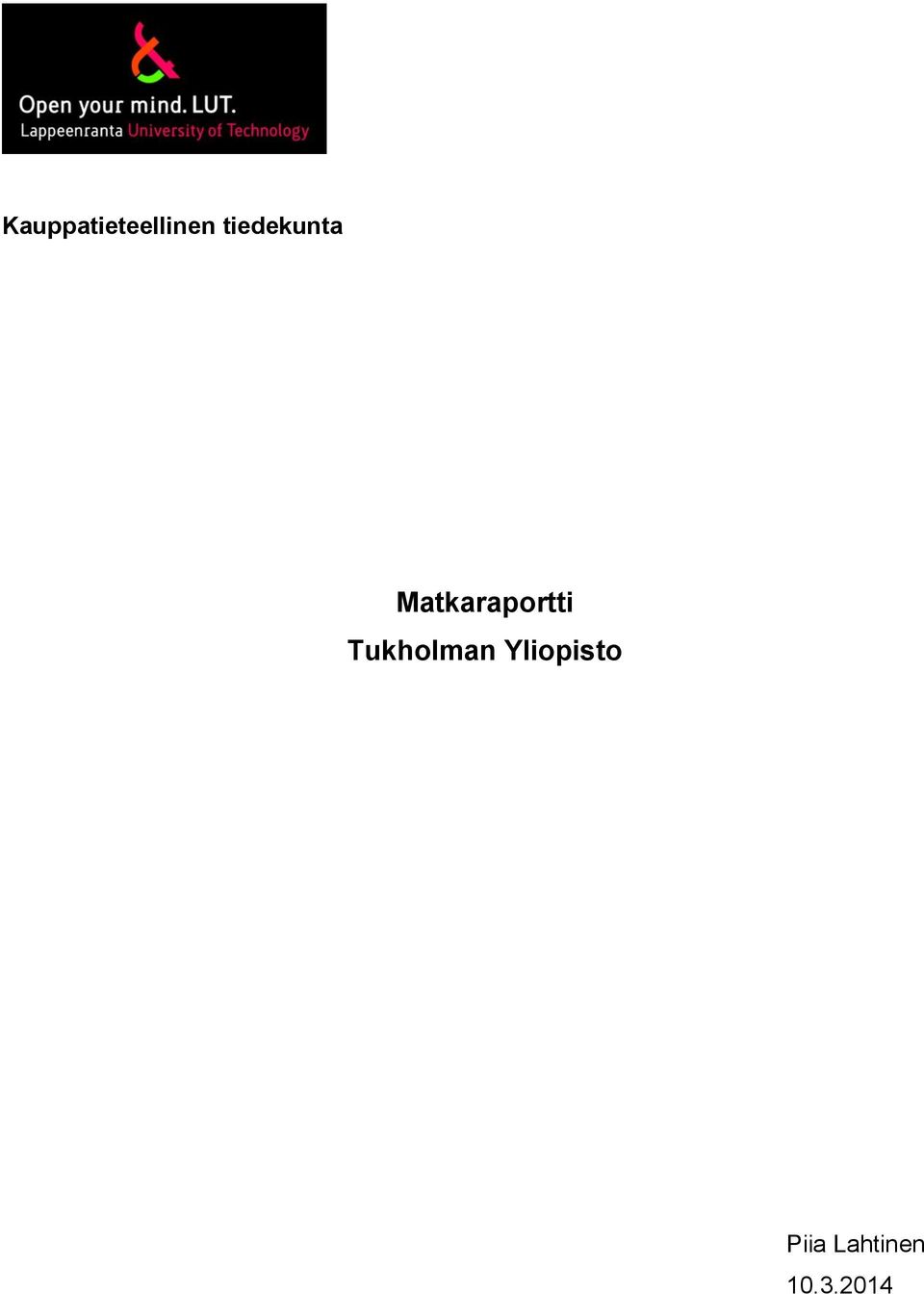 Matkaraportti