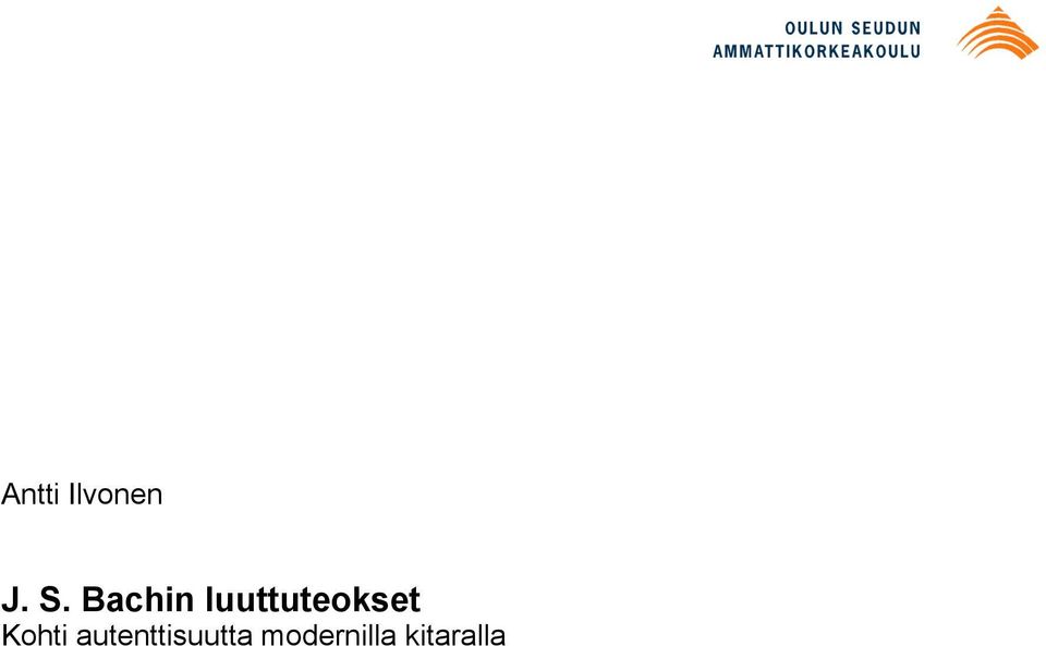 Kohti autenttisuutta