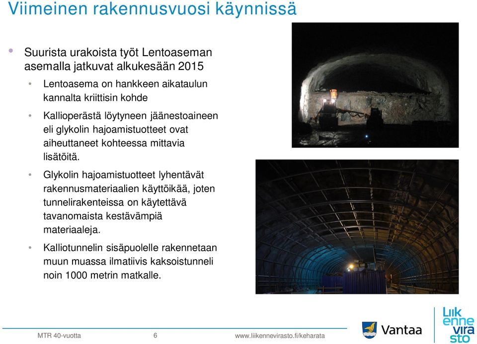 mittavia lisätöitä.