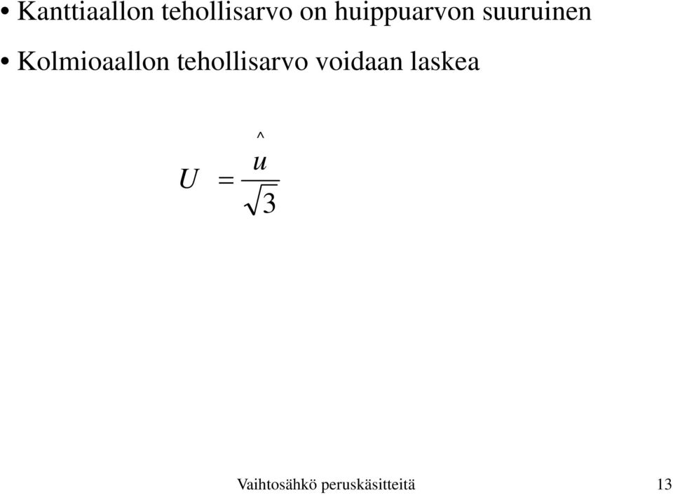 Kolmioaallon tehollisarvo